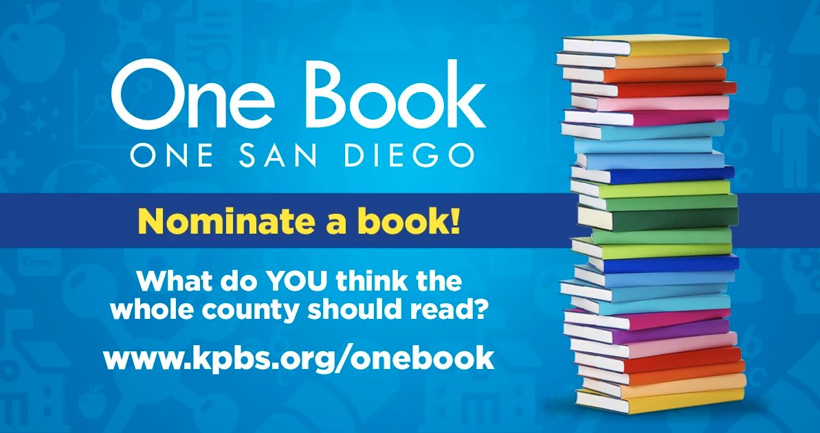 OneBookSD's tweet photo. The call for nominations for our 16th season of #OneBookSD is now open! What book do you think all of San Diego should read? 

Let us know and learn more at https://t.co/hTRhb4AtDu https://t.co/wOURUyaxUJ