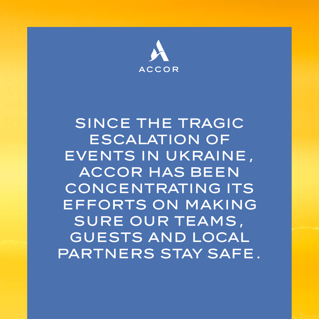 Accor's tweet photo. Since the tragic escalation of events in Ukraine, Accor has been concentrating its efforts on making sure our teams, guests and local partners stay safe. https://t.co/RuuiUoCwFi