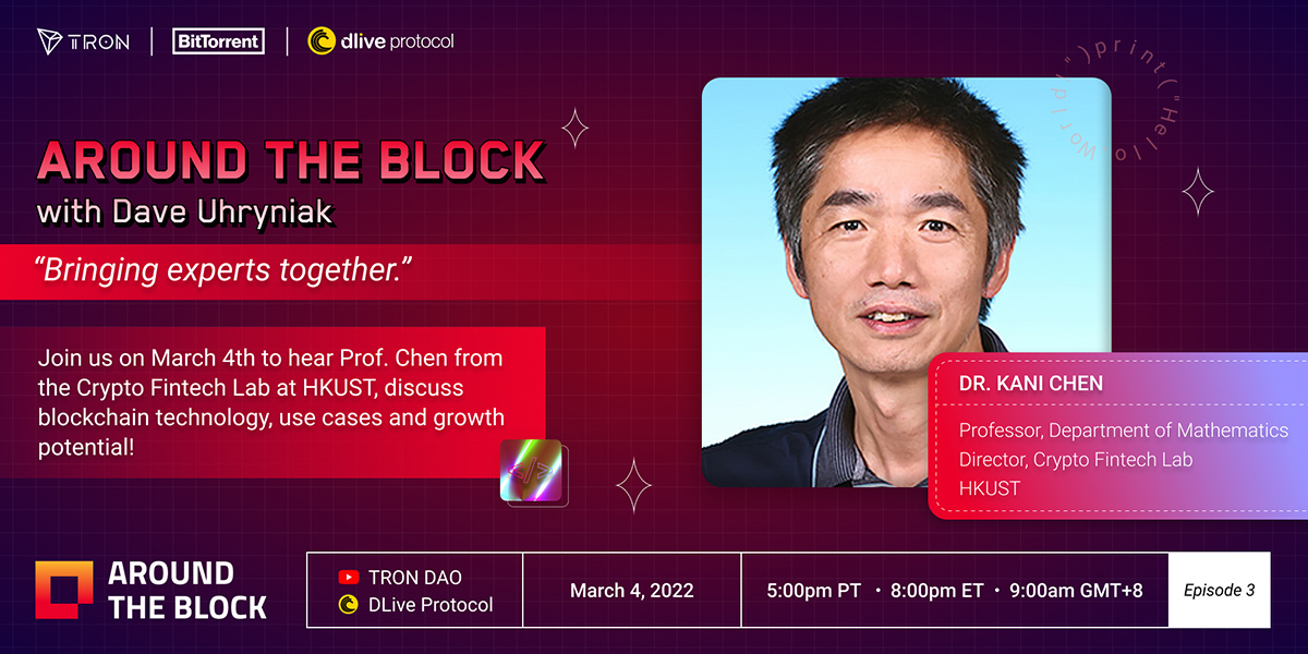 trondao's tweet photo. 👋 Join us today 🗓 with Prof. Kani Chen, 👨🏻‍🏫 Director of #Crypto #Fintech Lab at #HKUST, to discuss #blockchain technology and its use cases! ⏰ LIVE on #DLiveProtocol and Youtube at 5pm PT / 8pm ET / 9am GMT+8 ! #AroundtheBlock 💻 #TRON #BTTC
Check out the links below!👇🏼 https://t.co/jOntzusfHA