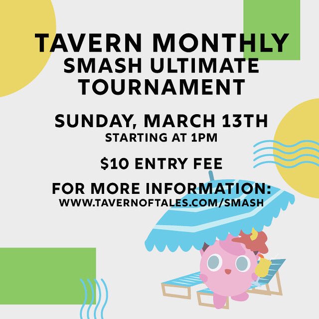 tavernoftales's tweet photo. Join us March 13th at 1pm for Tavern’s first Smash Ultimate monthly!

$10 entry fee, all going to the prize pool for top 4! 

For more information head to:
https://t.co/0AdK0lYCud https://t.co/0FbYv6CXmc