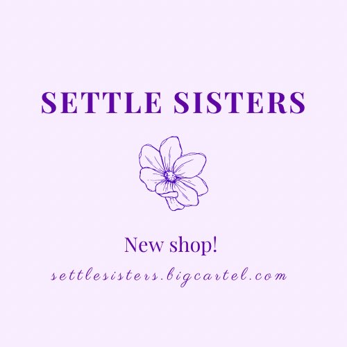After a brief hiatus, we are finally back and excited to announce that we are moving our shop to Big Cartel!! 🥳
Stay tuned as we continue to add things to our new site! 💜
Check out our new shop here: settlesisters.bigcartel.com
