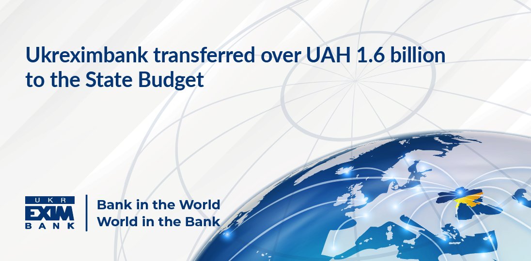 #Ukreximbank transferred over UAH 1.6 billion to the State Budget

Glory to Ukraine! Glory to the heroes! 🇺🇦