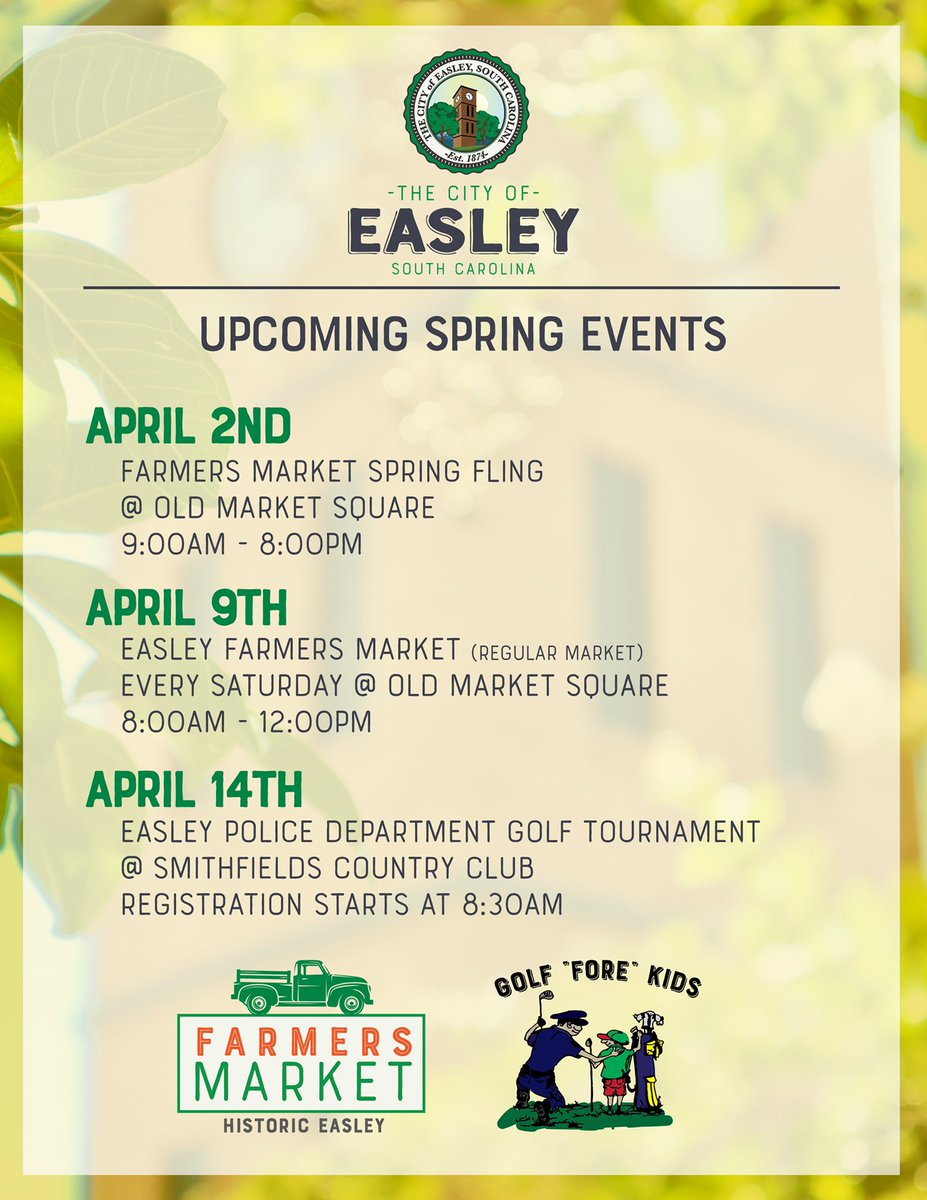 Spring is in the air &amp; the City of Easley is ready for some FUN in the sun ☀️ this season! 

Easley Farmer's Market kicks off their season this year with the Spring Fling on April 2nd!

Easley Police Department hosts their golf tournament “Golf “Fore” Kids” on April 14th!
🌞