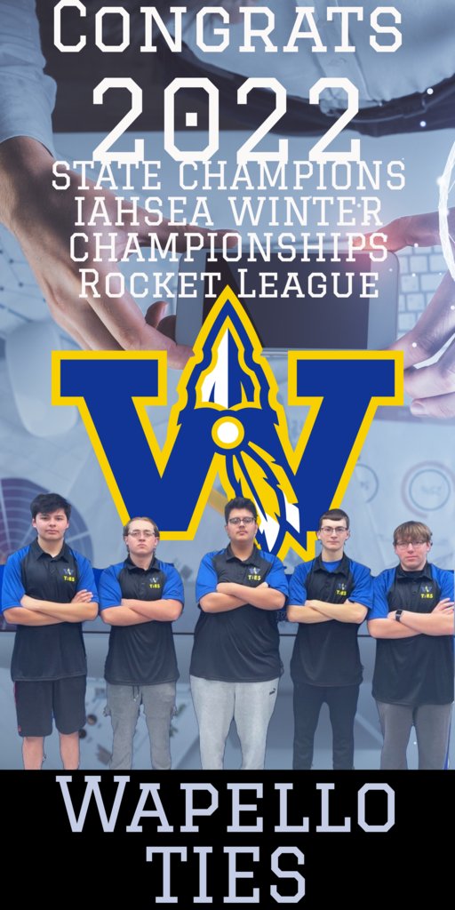 Congratulations to the Wapello High School TIES E-Sports Team on their win today over Linn-Mar in the Championship Round of Rocket League in the 2022 IAHSEA Winter Championships!  We congratulate Wapello High School's newest STATE CHAMPIONS!  Well done WapelloTIES!
#WeAreWapello