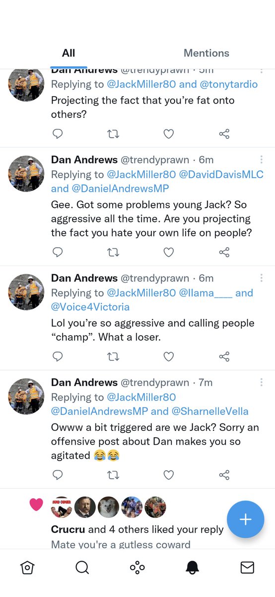 JackMiller80's tweet photo. @trendyprawn @DanielAndrewsMP @SharnelleVella Gee replying to four different tweets of mine which meant scrolling through my profile. Get a life you sad gronk https://t.co/A9I5vbicIE