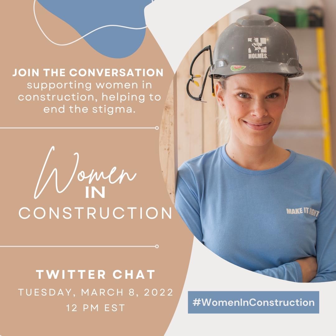 Join us on Twitter for the Holmes Group Women in Construction chat on Tuesday, March 8th at 12 - 1 PM EST. 👷‍♀️

Make sure to follow @Workinggear and <a href="/Make_It_Right/">Mike Holmes</a> on Twitter! We can't wait to see you there!
#womeninconstructionweek