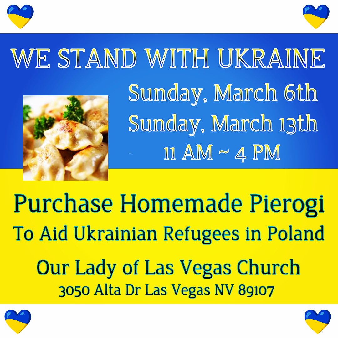 LVPolishFest's tweet photo. Piast Polish Dance Group, the Polish Community of Las Vegas and Our Lady of Las Vegas Catholic Church will be selling Pierogi to support the Ukrainian refugees in Poland 🇺🇦❤️🇺🇦 Please follow the signs by Bevan Hall ~ TO-GO boxes will be available! #PrayForUkraine https://t.co/XFhllSfCVk