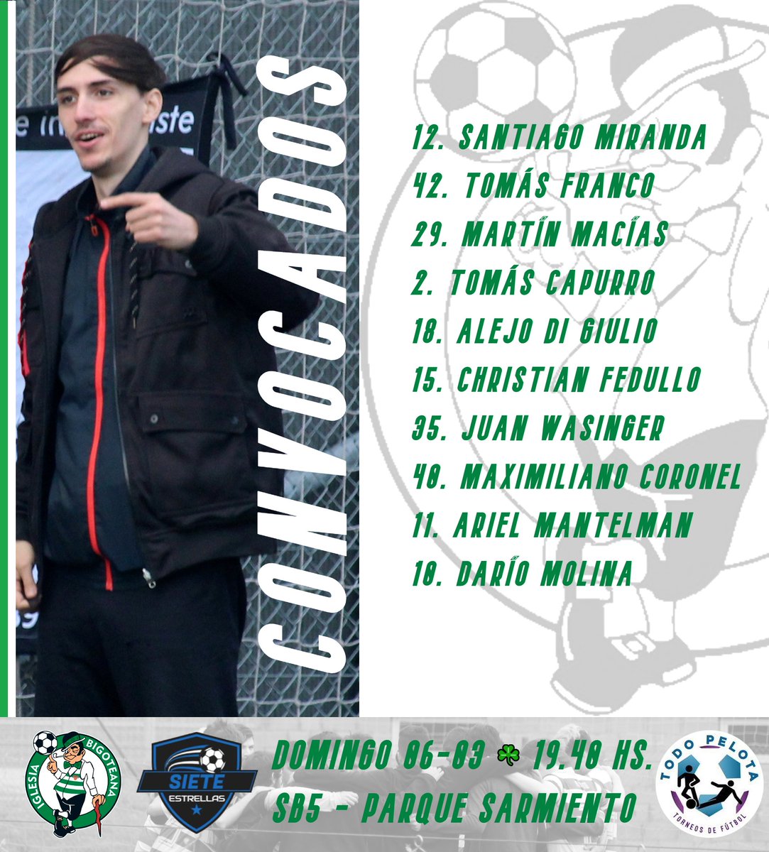 IGBFC's tweet photo. [Iglesia Bigoteana B]

¡Estos son los convocados para el partido contra 7 Estrellas! ✔

#LaOtraPasion #CestBigot ☘️ https://t.co/CNZYLOGXwr