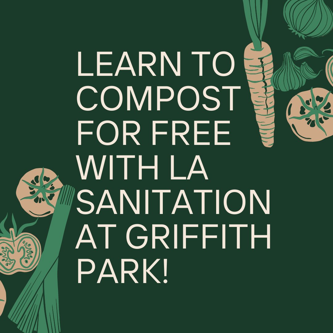 Home composting and urban gardening workshops with <a href="/LACitySAN/">LA Sanitation & Environment ♻️💧🌳</a> in Griffith Park, starting March 12! Register here: bit.ly/3ttV36f
