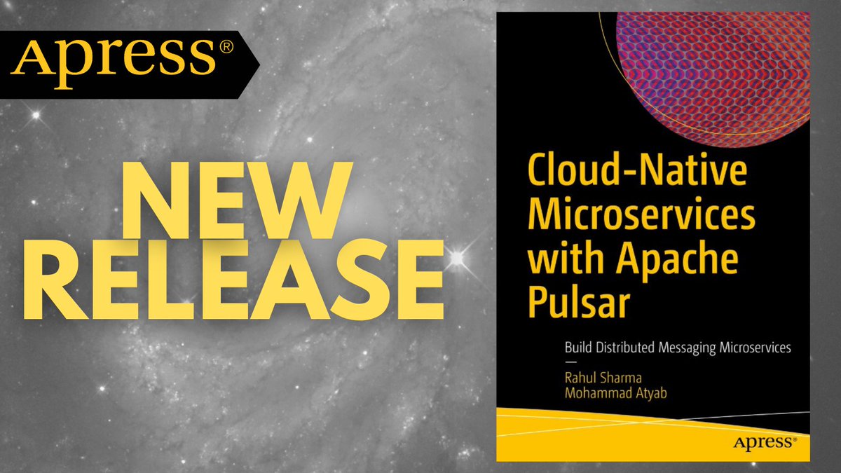 Apress's tweet photo. Apply different enterprise integration and processing strategies available with #Pulsar, #Apache's multi-tenant, high-performance, cloud-native messaging and streaming platform. #ApachePulsar #CloudComputing #Messagingpatterns https://t.co/OnJib1V9C6 https://t.co/lZsltyNp7A