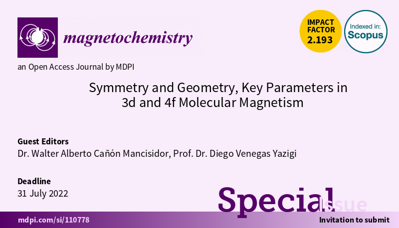 CanonMancisidor's tweet photo. Magnetochemistry MDPI @Magnetochem 
📢New special #SpecialIssue!
Symmetry and Geometry, Key Parameters in 3d and 4f Molecular Magnetism
Editors: @CanonMancisidor @Venegas_Yazigi @UBOHiggins @usach @cedenna @Vridei_usach
Deadline: 31 July 2022
https://t.co/1Q9JXfHklf
*More info DM https://t.co/dFijqYkwtX