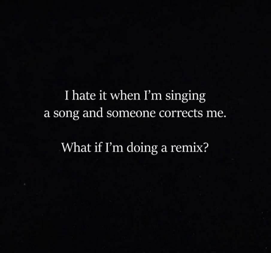 If I sing “Put your Ass on me”, mind your business.