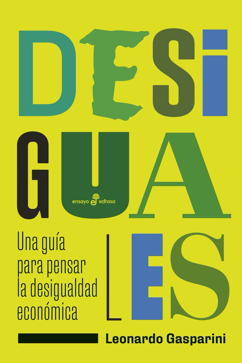 Gente, no se pierdan el libro de Leo Gasparini sobre desigualdad, es realmente una joya. Ademas de entrañable amigo, Leo es, en mi opinion, uno de los cientificos sociales mas valiosos de nuestro ambito. No se los puedo recomendar mas enfaticamente.