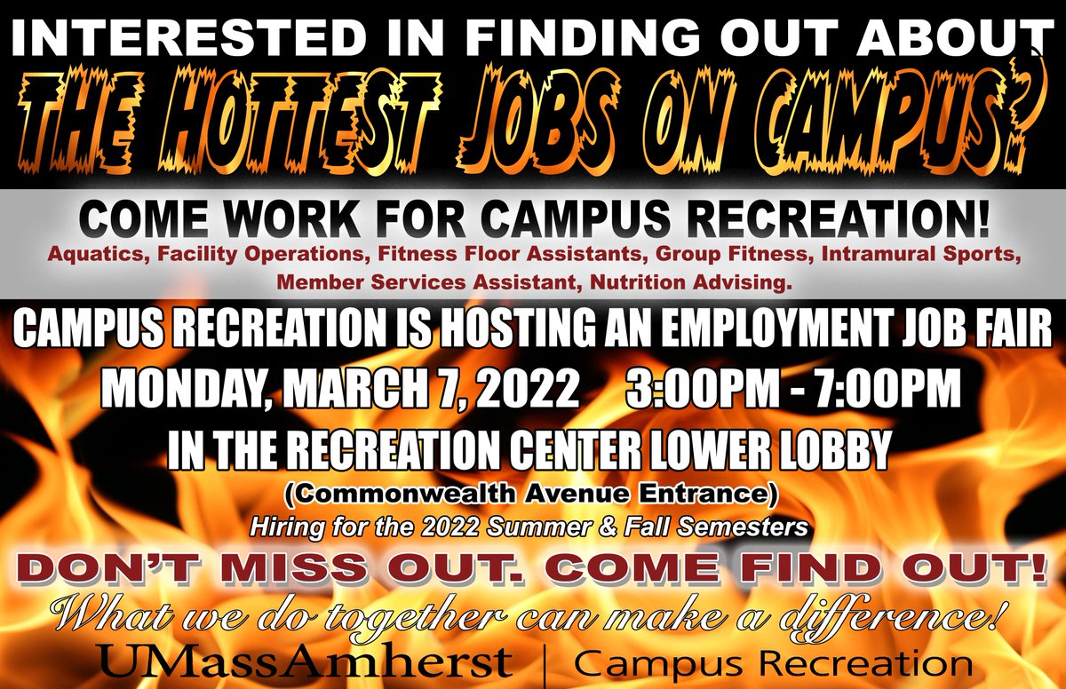 Are you interested in joining our outstanding Campus Recreation Team? Come to the Recreation Center Monday, March 7, 2022, between 3:00pm and 7:00pm, for our job fair! (Commonwealth Avenue Entrance) of the Recreation Center. “DON’T MISS OUT! COME FIND OUT!”