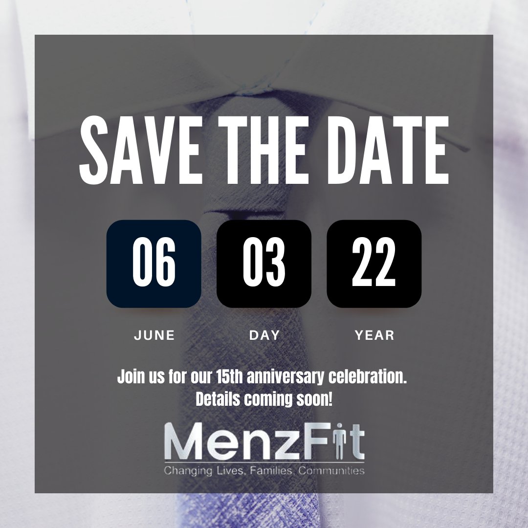 Save the date for our 15th anniversary celebration on June 3rd, 2022. 

Details coming soon!
#MenzFit #savethedate #nonprofit #phillynonprofit #philadelphia