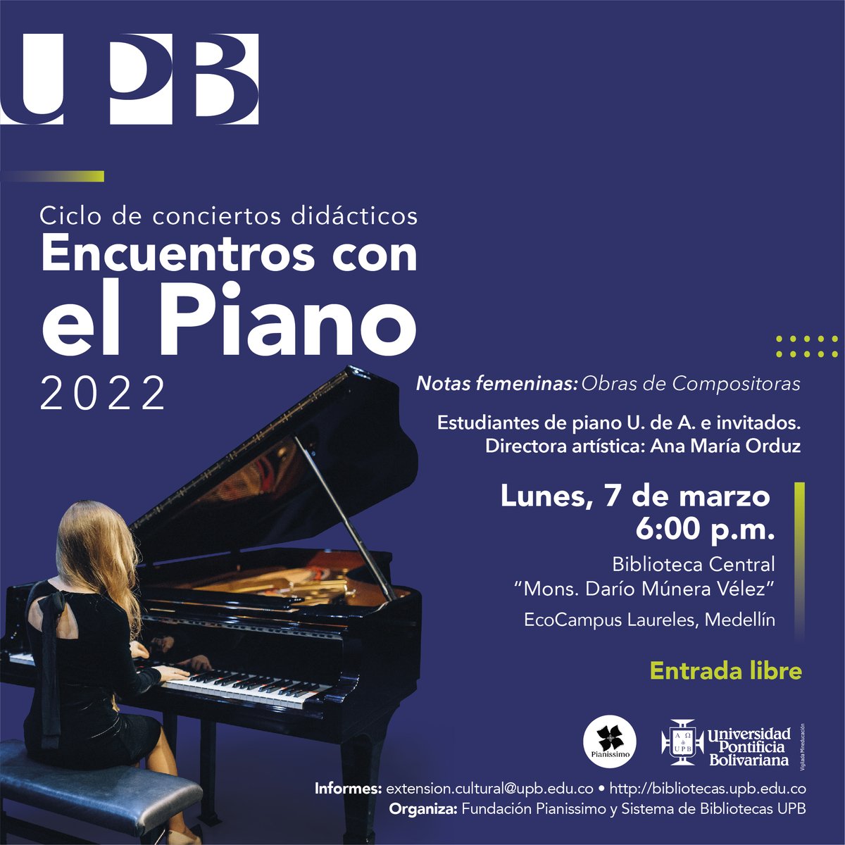 upbcolombia's tweet photo. Este próximo lunes estaremos en “Encuentros con el #piano "en nuestra Biblioteca Central. ¡Te esperamos para que goces de un espacio de composiciones artísticas!🎹🎼😁 https://t.co/pJEoZMKSpA