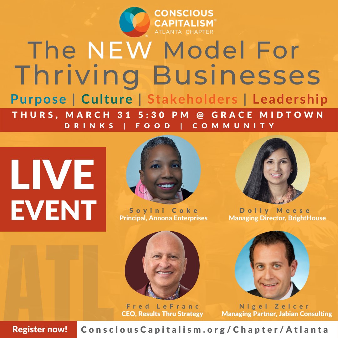 🚨LIVE EVENT ALERT - LESS THAN 4 WEEKS AWAY 🚨 

Register today while the early bird discounted rate is still available at buff.ly/3pFHqjg

#ConsciousCapitalism #ConsciousLeadership #AtlantaBusiness #AtlantaEvents