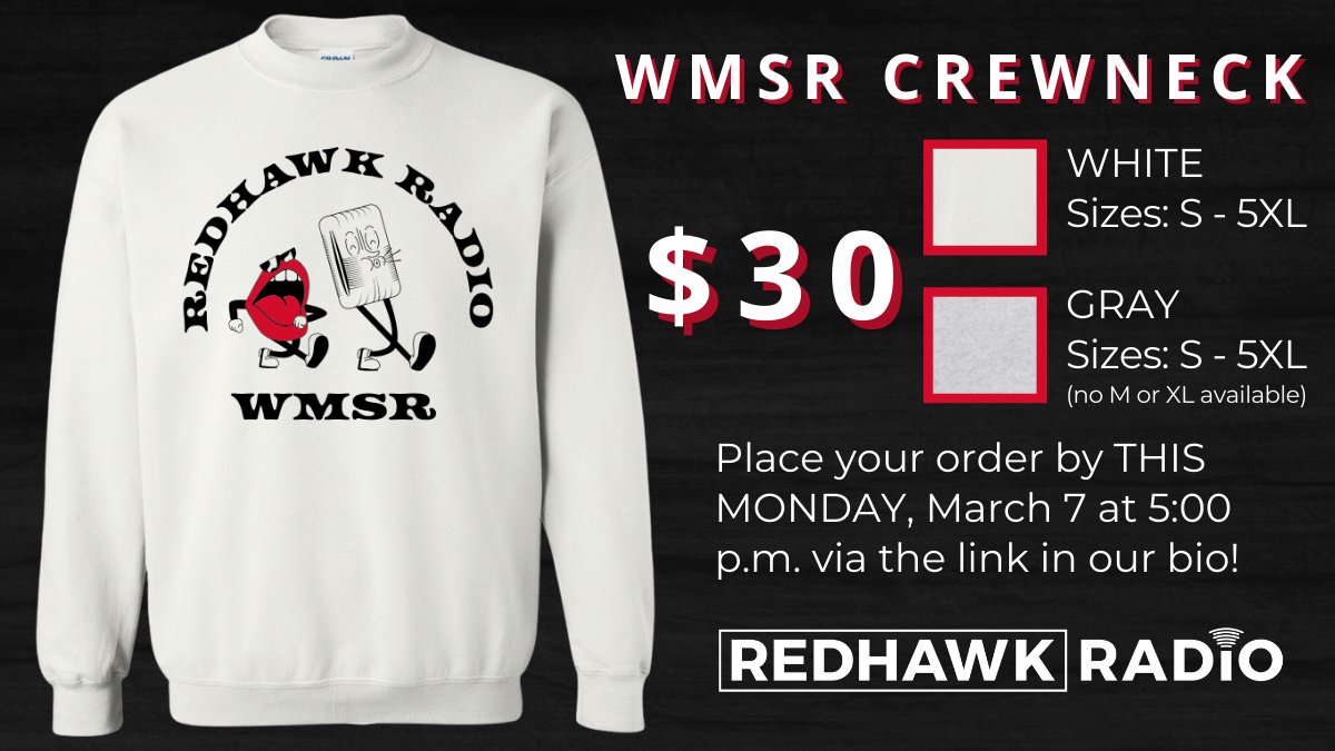 redhawkradio's tweet photo. WMSR HAS MERCH! Sale ends MONDAY at 5 pm, so place your order ASAP via the link in our bio titled "CREWNECK ORDER FORM."
Payment info will be announced next week. Please don't place an order unless you intend on purchasing a crewneck.
#wmsr #miamioH #music #merch #studentradio https://t.co/P7IS1j0KL9