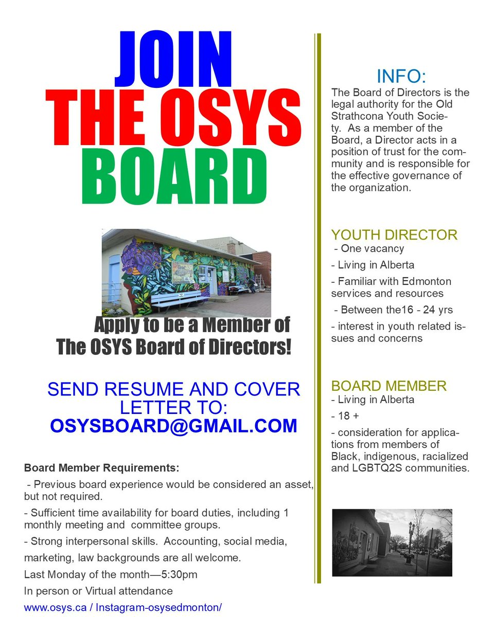 Old Strathcona Youth (@oldstrathconayo) on Twitter photo OSYS is looking for NEW BOARD MEMBERS - Open positions include; Youth Director and two Members at Large. If you would like to apply to join our Board, please send your resume and cover letter to osysboard@gmail.com. #yeg #yegboard #nonprofits OSYS is looking for NEW BOARD MEMBERS - Open positions include; Youth Director and two Members at Large. If you would like to apply to join our Board, please send your resume and cover letter to osysboard@gmail.com. #yeg #yegboard #nonprofits