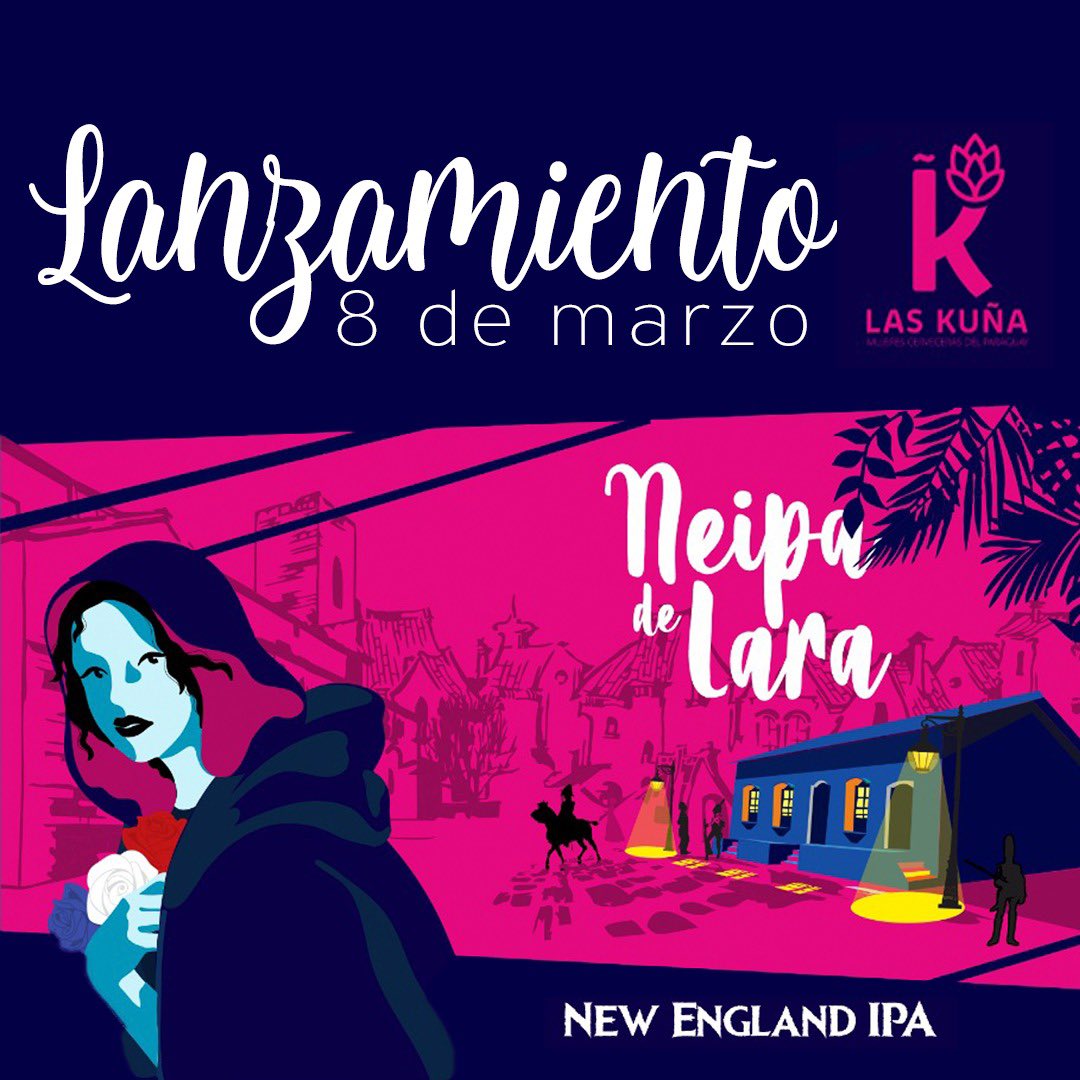 laskuna_py's tweet photo. 🤩Queremos compartir con ustedes este lanzamiento 🤩
Nos unimos con @craftbeerpy para crear "NEIPA DE LARA" en conmemoracion al #8M , te esperamos para que te refresques después de la marcha y puedas compartir con nuestro panel y mucho más 💖😍 https://t.co/HWkwr9g2hQ