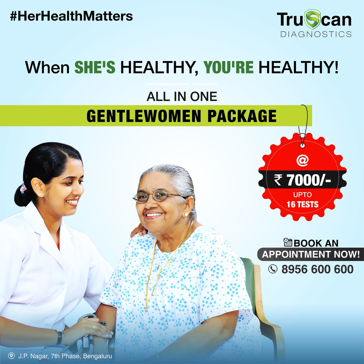 ALL IN ONE GENTLEWOMEN PACKAGE @7000/-

Get Diagnosed With Our Expert. Keep A Check On Your Health.

#herhealthmatters

Book Now: 9606063461 | Visit: truscan.in

#womanhealth #woman #womensdayoffer #wellness #womenhealth #truscandiagnostics #jpnagar #bangalore