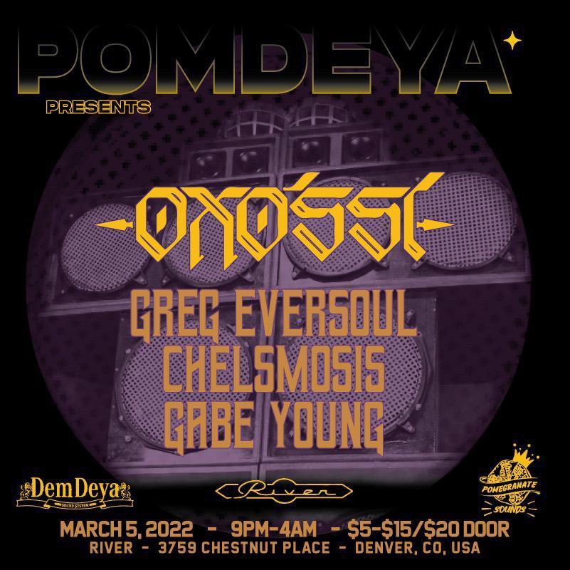pomdeya's tweet photo. we’re beyond excited to host @oxossibeats this weekend! we’ve also got @gregeversoul, Chelsmosis, and our very own @gabeyoungspeaks holding it down through the night. get ready for a night full of speaker shakin’ tones and tunes shakin’ bones.

tix here : https://t.co/F7jDmzYxC5 https://t.co/3ksko7Lz70