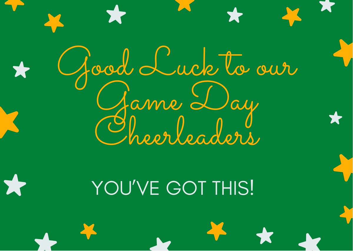 Screaming GOOD LUCK to our Game Day Cheerleaders!💚