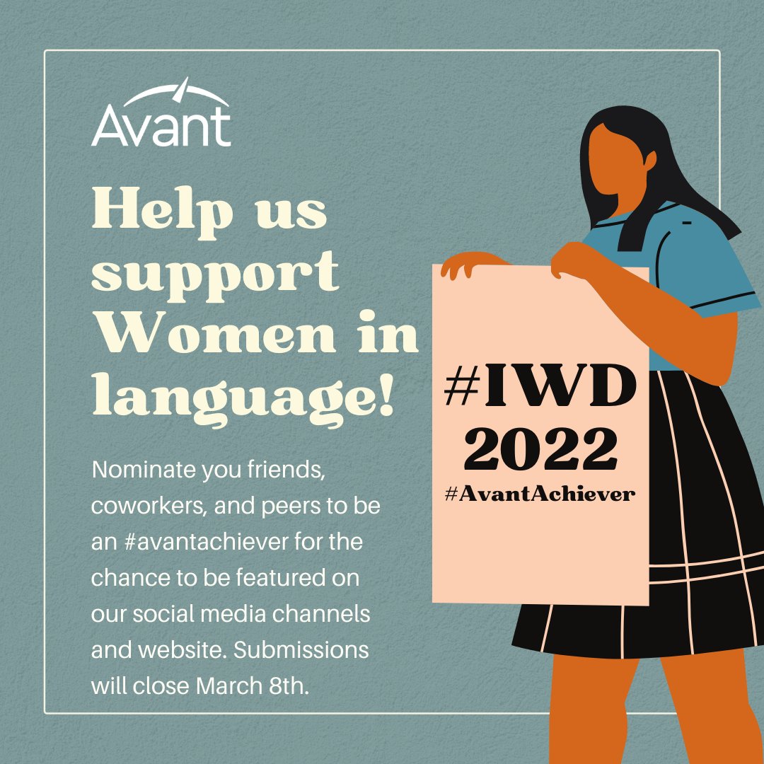 AvantAssessment's tweet photo. Help Avant celebrate achieving #womeninlanguage for #iwd2022 March 8! Like, Share, Tag them w/#AvantAchiever to nominate by March 8. https://t.co/ImR9wAwzAq