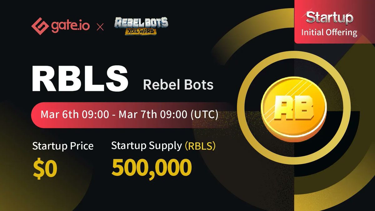 Gate's tweet image. 🤖 Gate.io Startup Initial Free Offering: @REBEL_BOTS

Duration: Mar 6th - Mar 7th, 09:00 (UTC)

20 lucky users will share 2000 $RBLS 🧧
💠Follow @gate_io
💠Like &amp;amp; RT

Participate: gate.io/startup/433?ch…   
Details: gate.io/article/25521?…  

#Gateio #Startup
