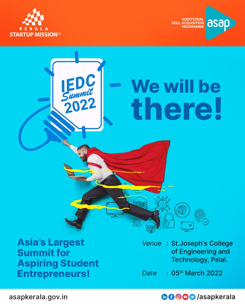 asap_kerala's tweet photo. We are looking forward to meeting up with all the aspiring entrepreneurs and students at the IEDC Summit, Asia's largest entrepreneurs meet.
📆 March 5th, 2022
See you soon?
#ASAPKerala #KSUM #Kerala #IEDCSummit #entrepreneur #innovation #ASAPSuperHero #getskilledatasap https://t.co/leNiQebH0M