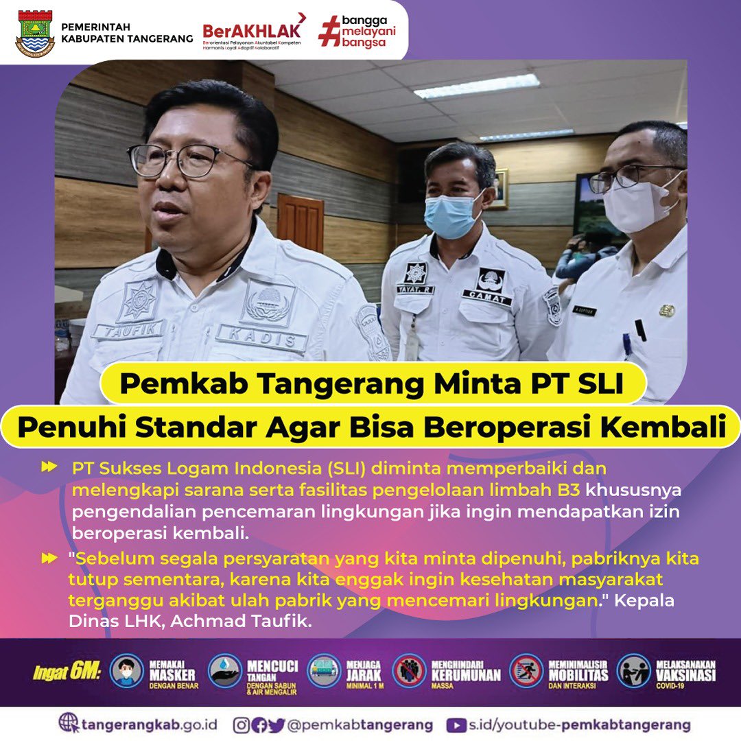 PemKabTangerang's tweet photo. Pemerintah Kabupaten Tangerang menetapkan lima syarat bagi PT Sukses Logam Indonesia (SLI) agar bisa beroperasi kembali. Izin operasional tersebut mensyaratkan bagi perusahaan untuk memperbaiki dan melengkapi sarana-

#StandarOperasional #PengolahanLimbah #TangerangOptimis https://t.co/FmySFdjlWN
