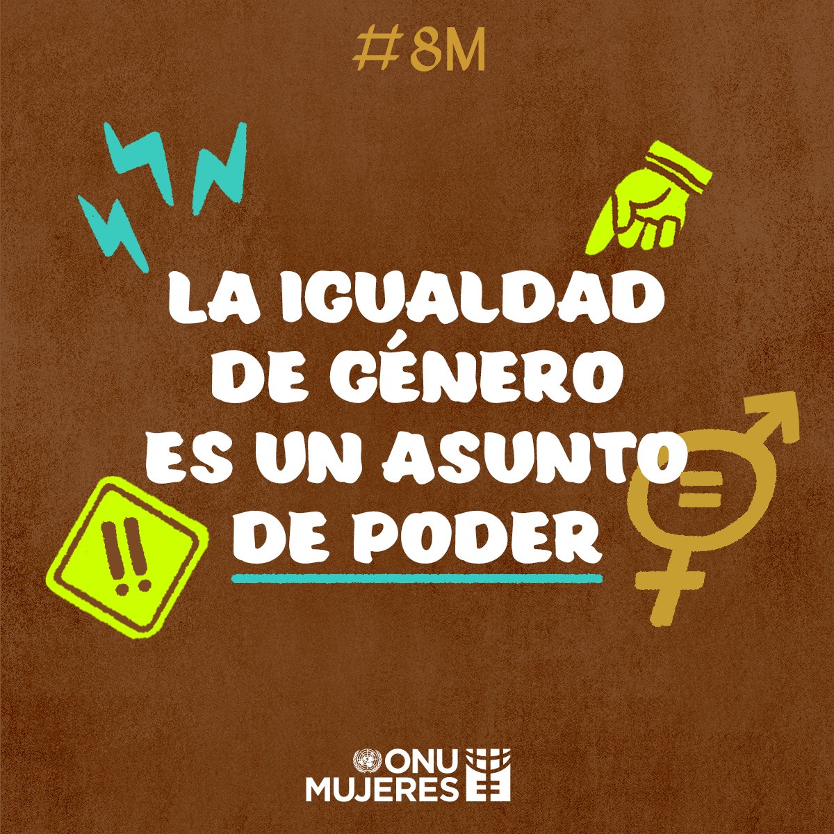 ONUMujeres's tweet photo. 📣👩‍💼 La igualdad de género es un asunto de poder. Poder que ha sido protegido celosamente. #8M https://t.co/kcgSMYVj7f