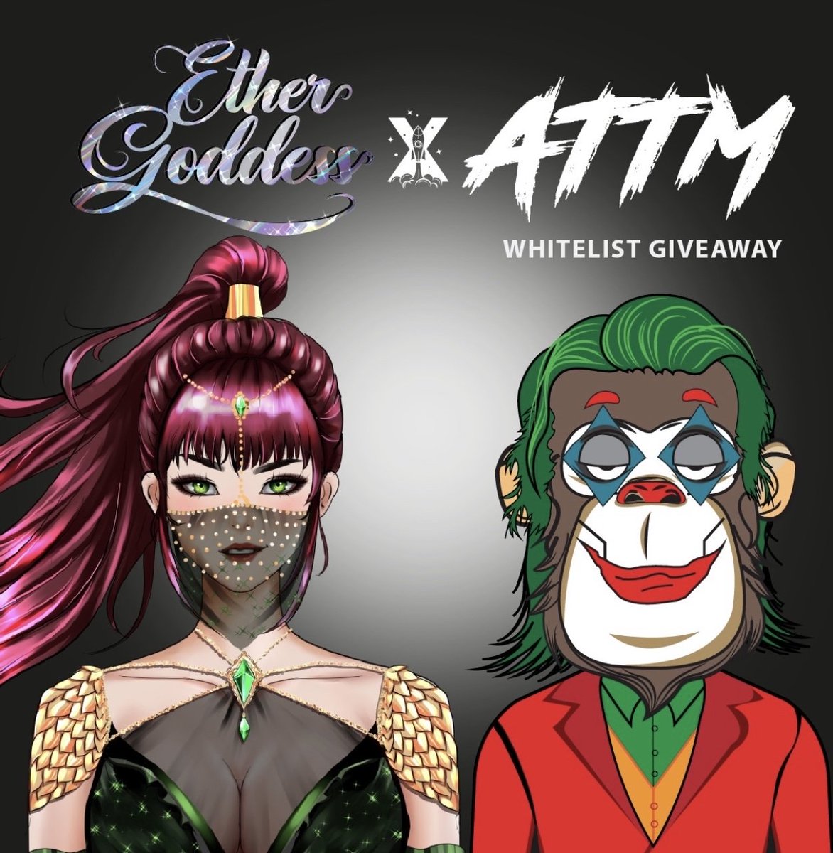 🚀Ether Goddess x ATTM🚀

🎁1 x Ether Goddess WL to be won!

1️⃣ Follow <a href="/ApeToTheMoonNFT/">ApeToTheMoonNFT</a> and <a href="/ethergoddessnft/">Ether Goddess NFT</a>
2️⃣ ❤️, Tag 3 friends &amp; RT
3️⃣ Say "Hi from ATTM!" in Ether Goddess DC
discord.gg/FbTNVmPgBw

Also join ATTM:
discord.gg/hQ9GcT7UER

⏰48hr!

#NFTGiveaway #NFTs
