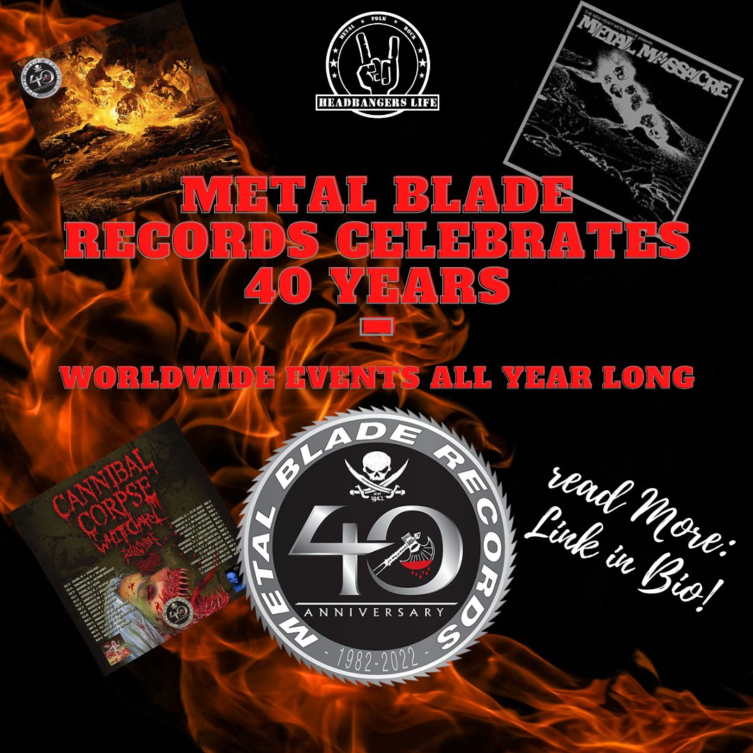 On April 22nd, Metal Blade Records got his 40th anniversary. They come up with specials all over 2022!!!! #metalbladerecords #anniversary