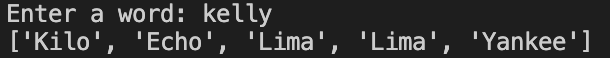 It's been a while! #Day26 of #100DaysOfCode in Python: Learnt about list and dictionary comprehension, created the NATO Alphabet Project 🔖