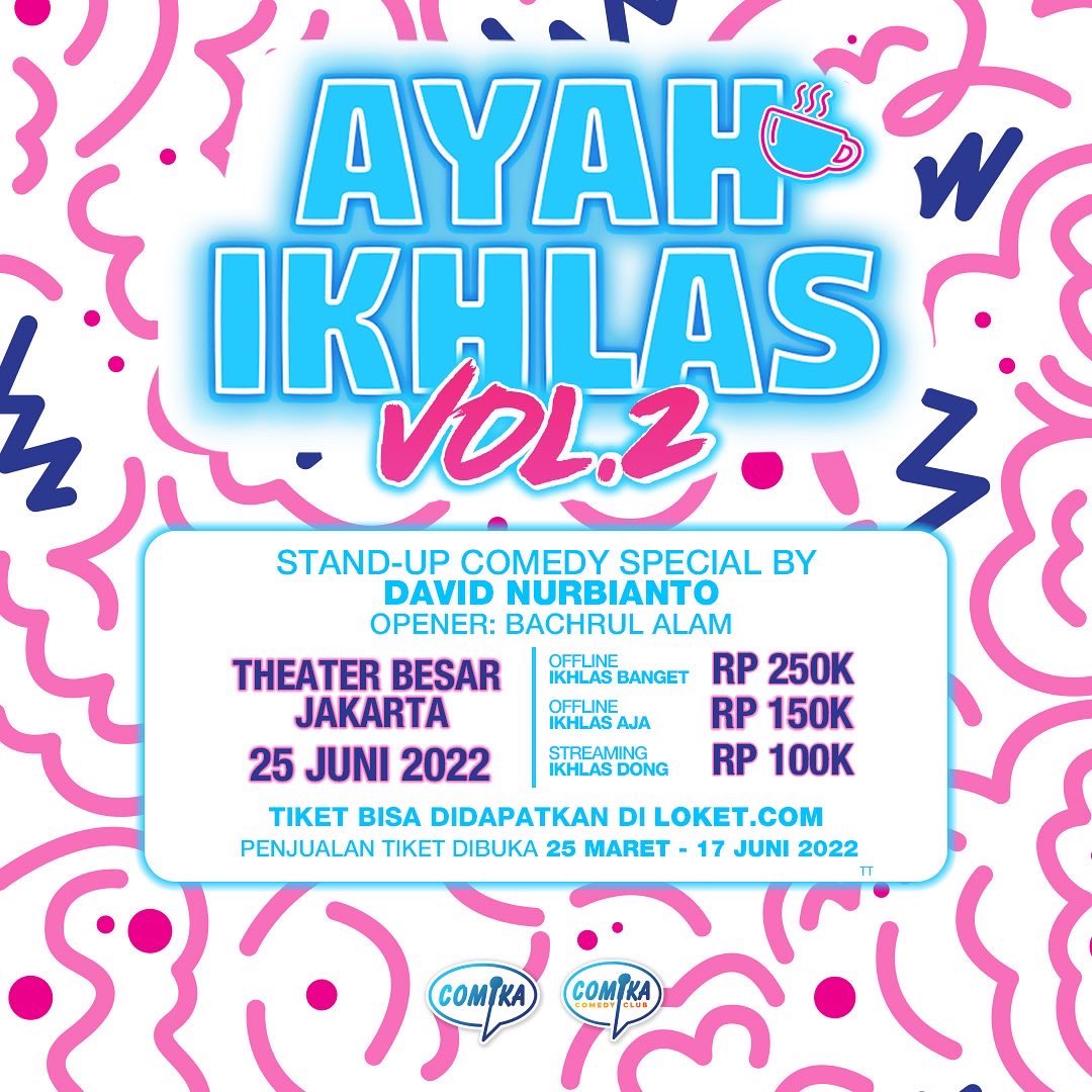 davidnurbianto's tweet photo. Gue doain lu pada sehat, panjang umur, murah rezeki. Biar bisa ketemu di THEATER BESAR JAKARTA. #AyahIkhlasVol2 https://t.co/Pk340L8nCr