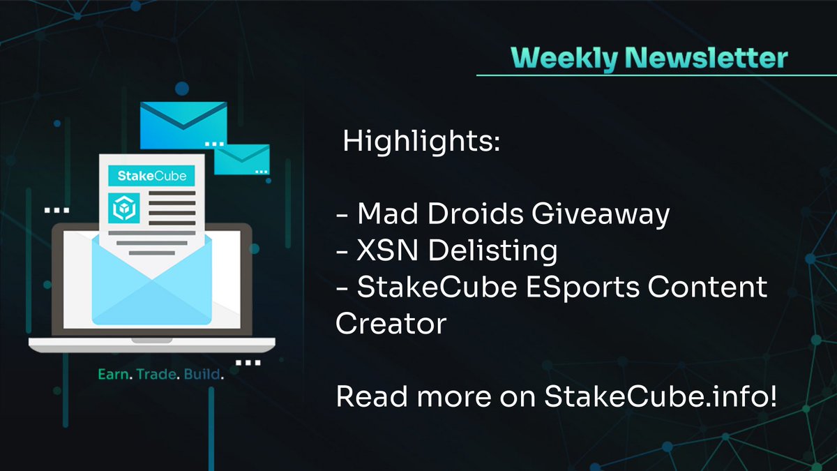 stakecube's tweet photo. This week at #StakeCube:

- @MadDroids #Giveaway
- $XSN Delisting
- #StakeCube ESports Content Creator

... and many more things are happening! 

For the full newsletter click here 👇
https://t.co/zlUpxsF1EM

#EarnTradeBuild https://t.co/c4SXycZ57k