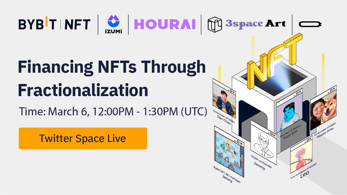 Bybit_NFT's tweet photo. 🔥 Want to learn more about Financing #NFTs Through Fractionalization?
 
🗓 Tune in to our upcoming Twitter Spaces episode on March 6, 12PM UTC! 
 
👇🏻 Click the thread below to find out how you can join our giveaway worth $2,000 $USDT! https://t.co/BZrSiIFkw1