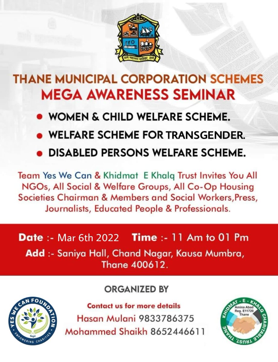 TeamYWCF's tweet photo. ️TMC Scheme Awareness Seminar

Yes We Can Foundation and Khidmat-e-Khalk Trust has organized a Mega Awareness Seminar on Thane Municipal Corporation (TMC) Schemes 2022-23 for needy women, children &amp; disabled people.

#TMCSchemes #Seminar #Annual22 #Team_YWC #YesWeCanTeam #YWCF https://t.co/jA6TSMtExR