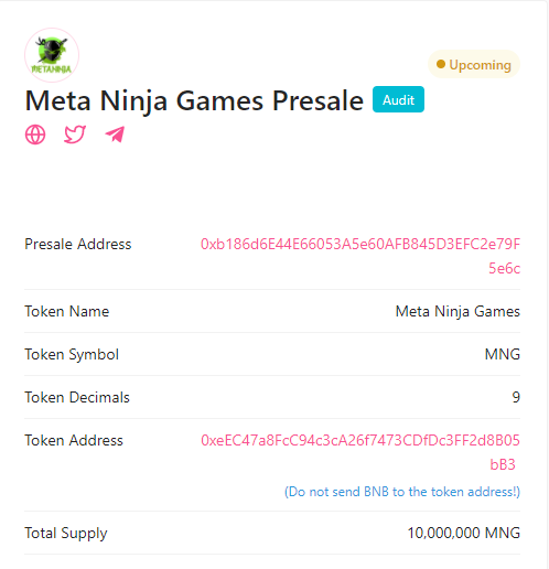 MetaNinjaAnn's tweet photo. We got Audit badge on Pinksale!🥳
This is just the beginning; Soon Project will be 1 of the best P2E games.💯

Presale will be available for you all in just 2 hours🔥🥷
Buy from: https://t.co/5Esnq0sd6M

#RockTheWorld #MNG #MNGArmy #BNB #NFT #presale #BSC #BSCGem #cryptocurrency https://t.co/FUzBQpSWaJ