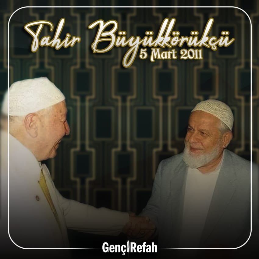 Merhum Liderimiz Prof. Dr. Necmettin Erbakan Hocamızın Dava Arkadaşı, 
Sultan'ul Vaizin Tahir Büyükkörükçü Hocaefendi'nin vefatının sene-i devriyesinde Rahmet ve Minnetle anıyoruz.
<a href="/rprefahpartisi/">Yeniden Refah Partisi</a>