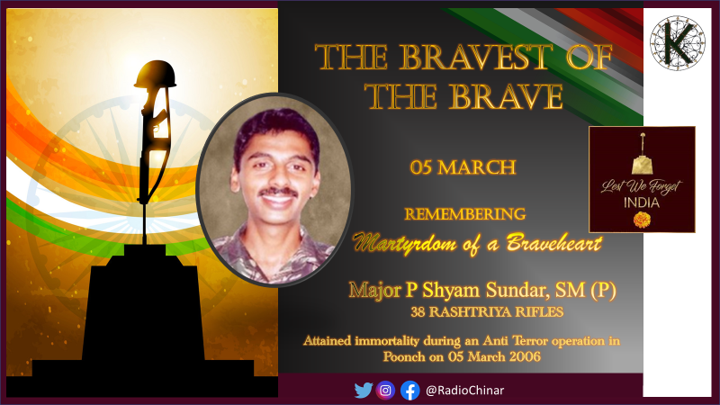 RadioChinar's tweet photo. #TheBravestOfTheBrave
💪Martyrdom of a Braveheart💪
Maj P Shyam Sundar, #SenaMedal (P), 10 MADRAS/ 38 #RashtriyaRifles laid down his life saving a fellow soldier during an Anti Terror Op in Poonch, J&amp;K on 05 March 2006
@adgpi
@ChinarcorpsIA 
@NorthernComd_IA 
@FatimaDar_jk 
@ANI https://t.co/qLjt7wa5ji