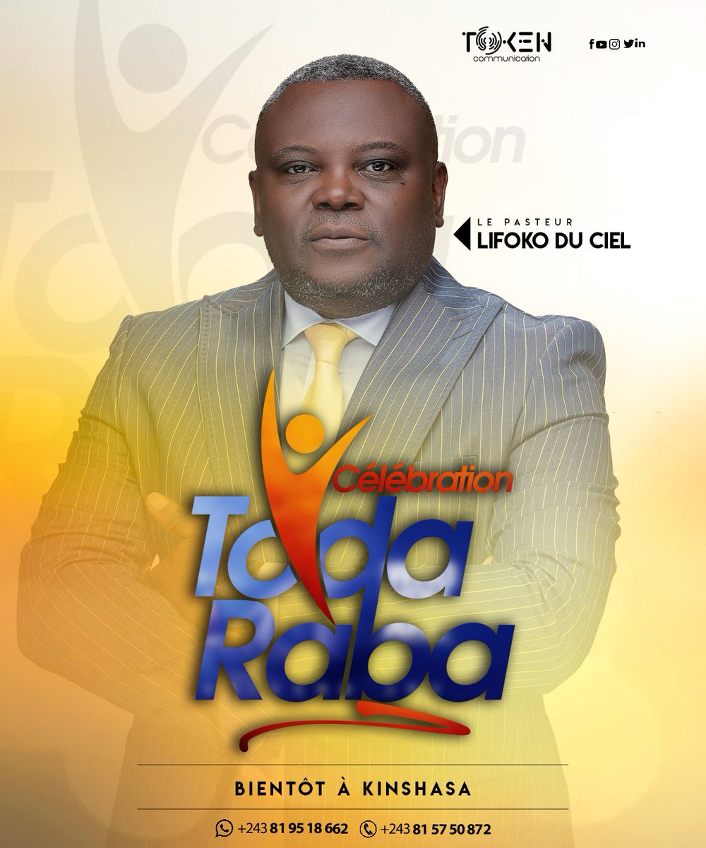 Tokencomm's tweet photo. 9 ans après le Concert du Stade TATA RAPHAËL, le pasteur LIFOKO DU CIEL en collaboration avec TOKEN COMMUNICATION organisent une grande Célébration dénommée CÉLÉBRATION TODA RABA à  KINSHASA. 
Restez connecté pour en savoir plus. 
Bon week-end et Shalom
#tokencommunication https://t.co/5ezEnHXkNb