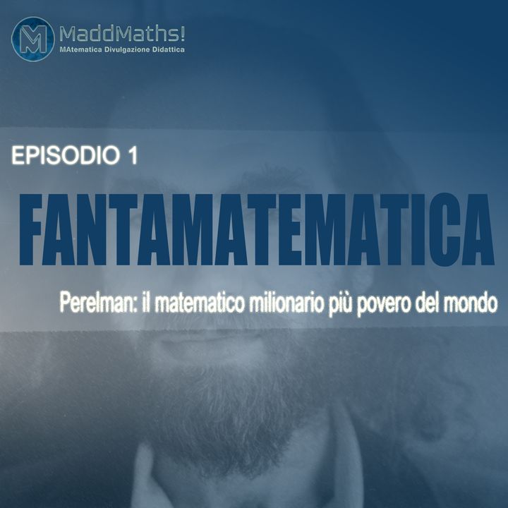 RobertoNatali13's tweet photo. Fantamatematica - storie quasi vere di matematici e altra gente con problemi, il podcast prodotto per MaddMaths da Stefano Pisani @Randomante. Primo episodio: Perelman, il matematico milionario più povero del mondo
👉 https://t.co/bie8OThdTN
#millenniumproblems #perelman https://t.co/tannVGkOAU