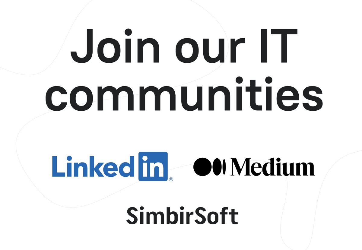 Just a small reminder that there are some more options to keep up-to-date with our news, industry trends, experts' insights, and SimbirSoft's business cases. Follow us on LinkedIn 👉 linkedin.com/company/148922 
and Medium 👉medium.com/simbirsoft