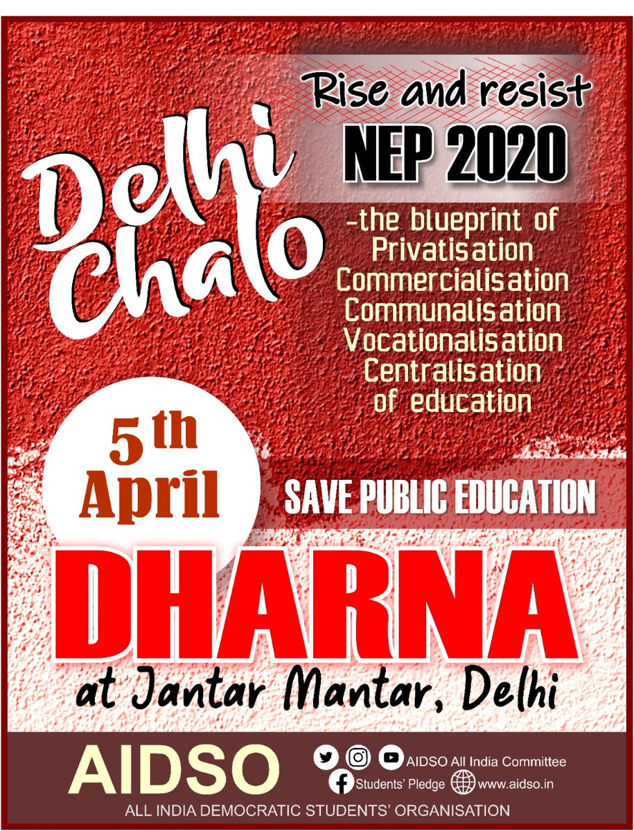 Resist NEP'20 - Save Public Education
All India Dharna against the New Education Policy'2020
5th April 2022
Jantar Mantar, Delhi
#5April_Dharna_JantarMantar
#AIDSO