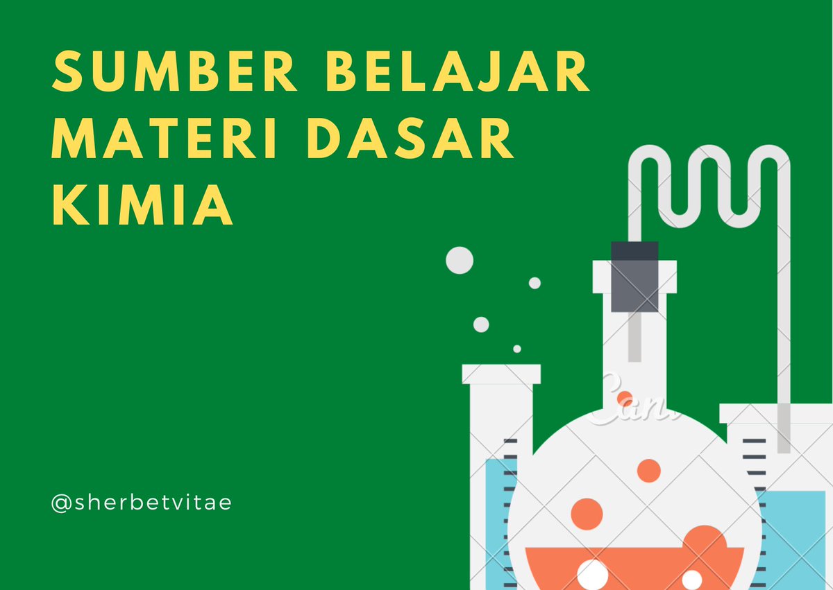 sherbetvitae's tweet photo. Sumber Belajar Materi Dasar Kimia  Recommended + Honest Review🧪

A thread---- https://t.co/URdNl2jnaV