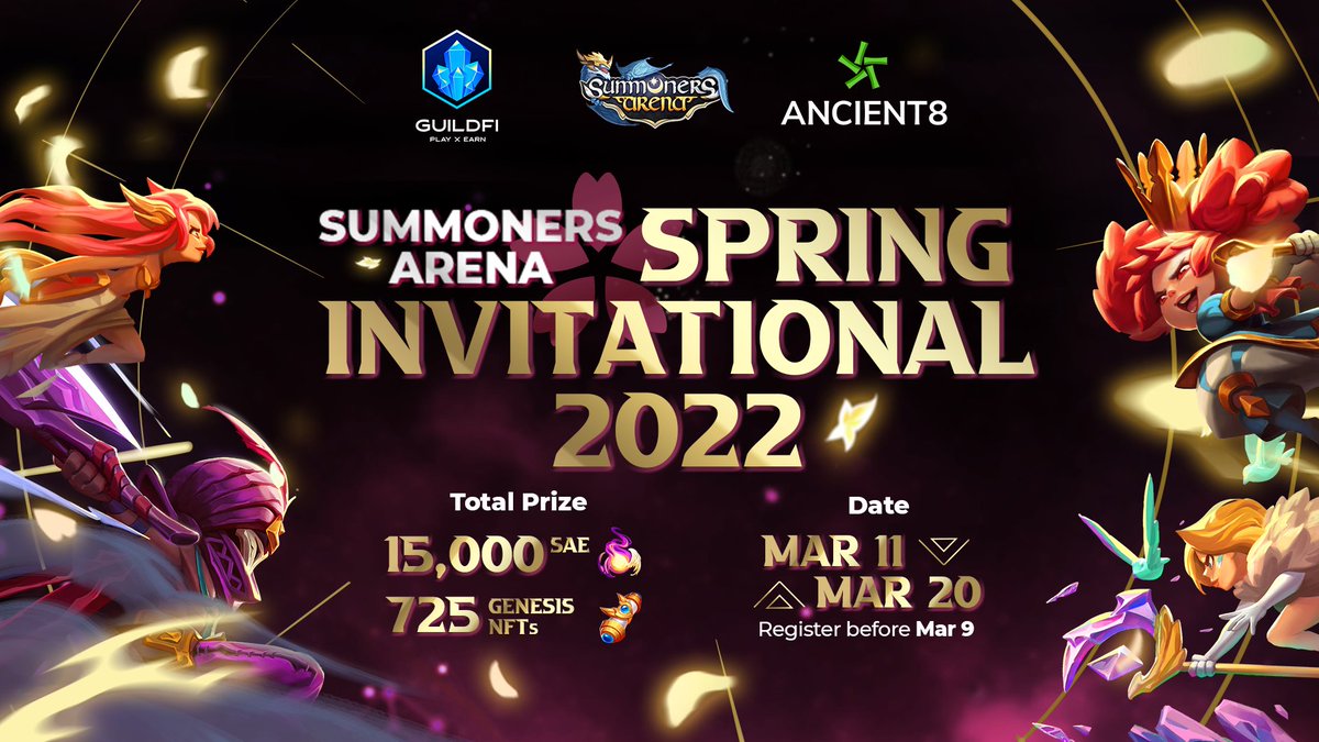 SummonersArena's tweet photo. 📣 Summoners Arena Spring Invitational - Register now 📣
Summoners Arena Spring Invitational, co-hosted by @SummonersArena, @Ancient8_gg and @GuildFiGlobal, is now open for registration ⚔️
👉 Register at: https://t.co/DCNeIJpmlZ
📌 Details: https://t.co/MdqwnAh8Ox https://t.co/dYXbCvRUpX