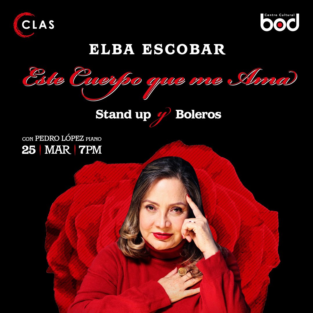 ¡Elba y su obra están de regreso en nuestra ciudad! Clas Producciones presenta el próximo 25 de marzo en los escenarios del @CCulturalBOD “Este cuerpo que me ama” el inigualable Stand Up Comedy de la gran actriz, Elba Escobar. 

¡Los esperamos! 🌹💜