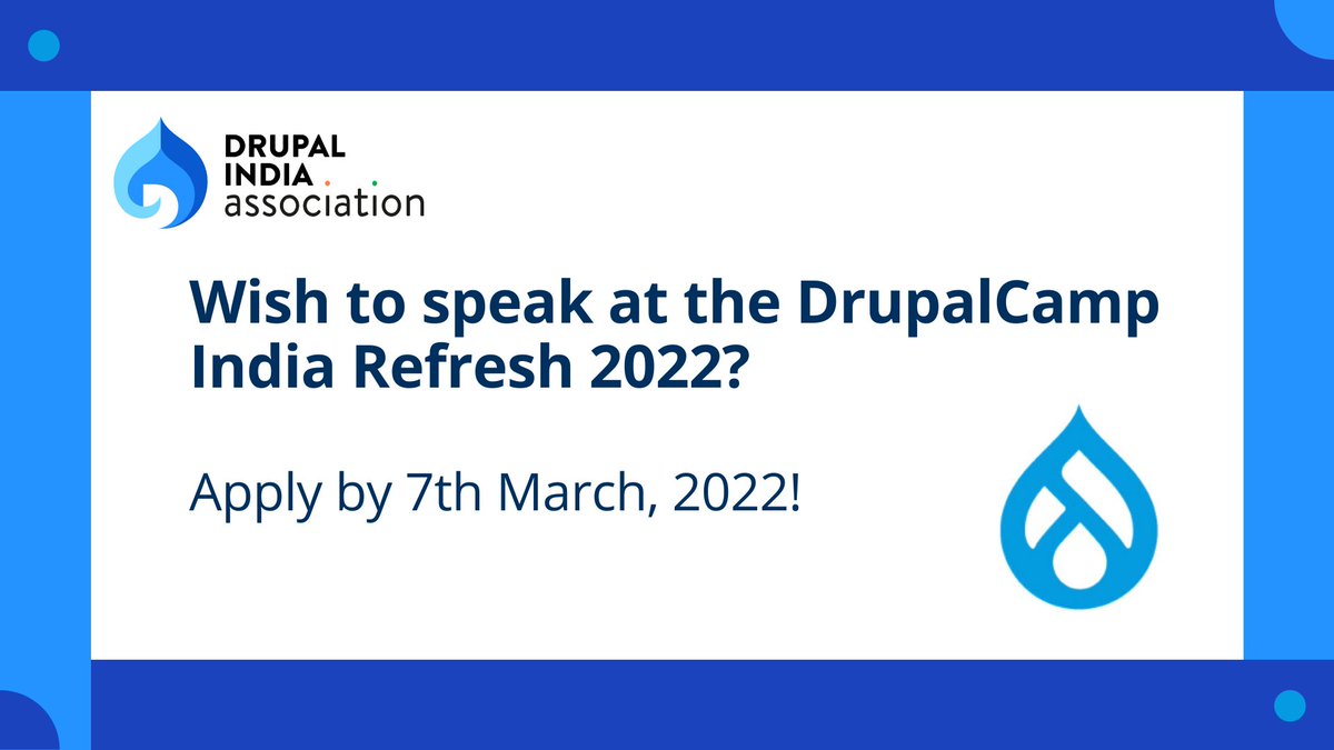 On March 12, the DrupalCamp India Refresh will kick-off with sessions from experts in the #Drupal community. If you wish to speak at the event, please share your details forms.gle/DmbFJz1Sggc2xe…

#drupal #DIARefresh2022
